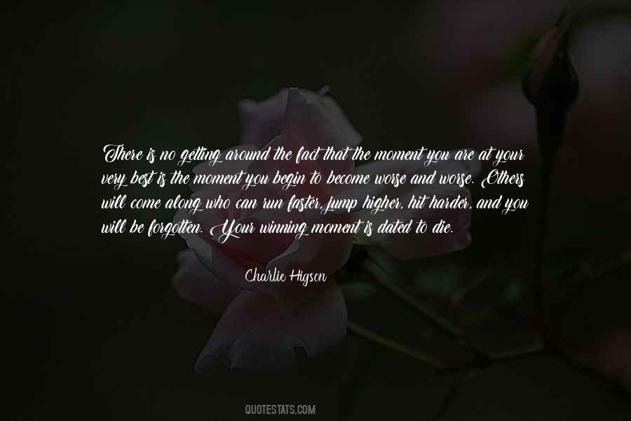 You Are Getting There Quotes #734517