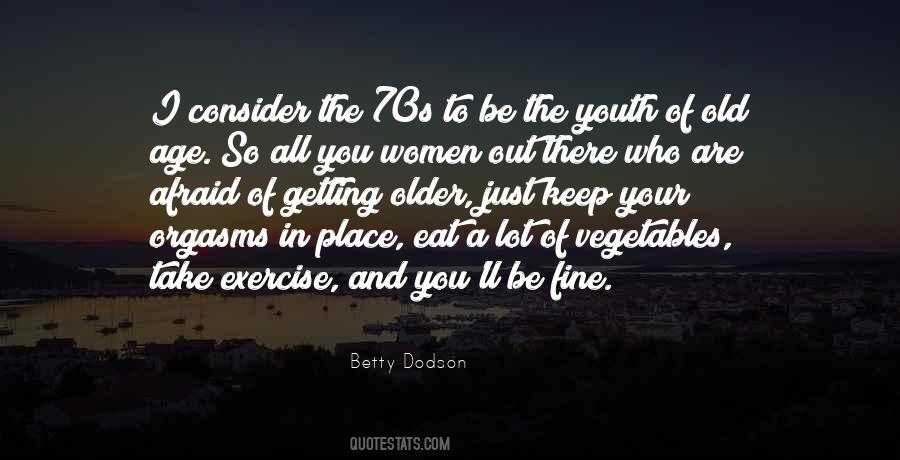 You Are Getting There Quotes #795177