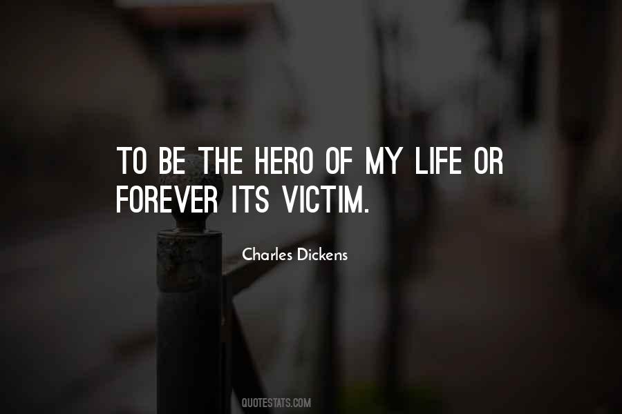 Be The Hero Quotes #557041