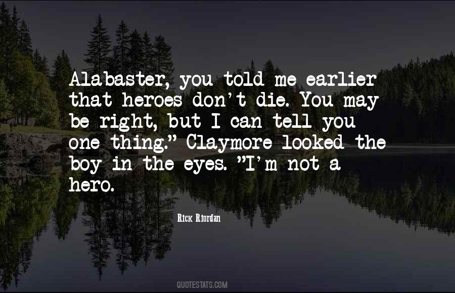 Be The Hero Quotes #625269