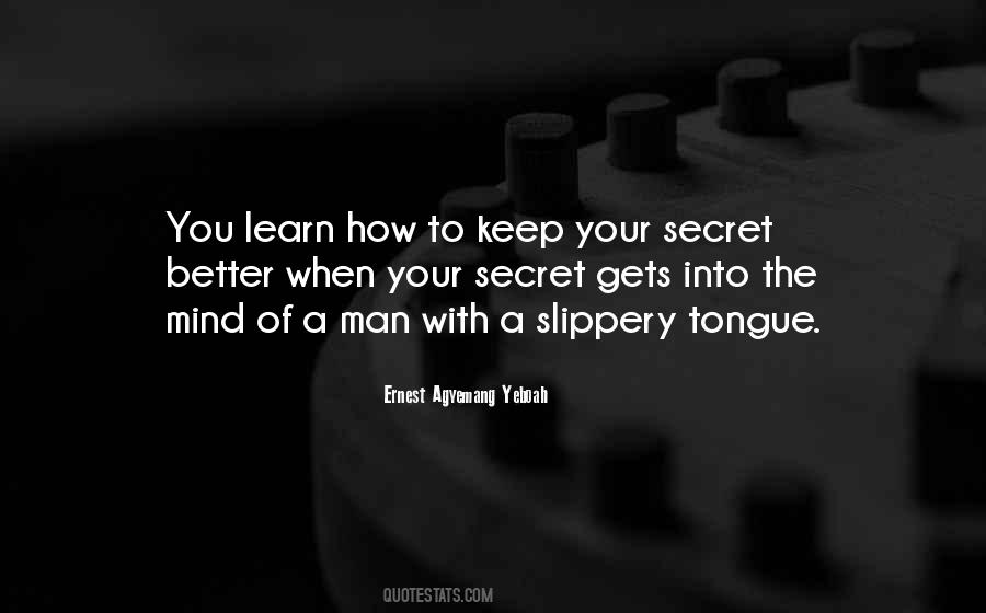 How To Keep A Secret Quotes #1058217