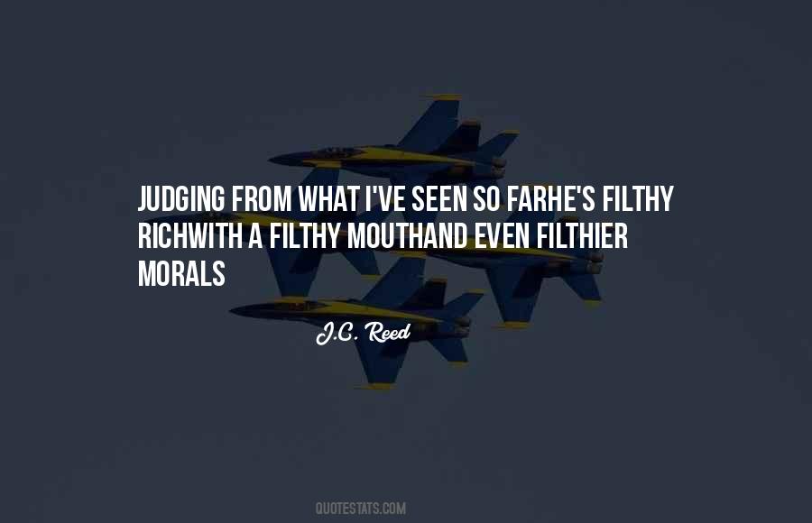 Filthy Mouth Quotes #227066