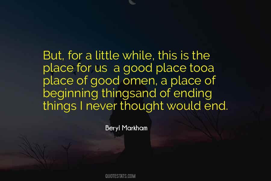 Quotes About Beginning Things #1296353