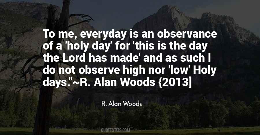 Everyday Is Quotes #1341734