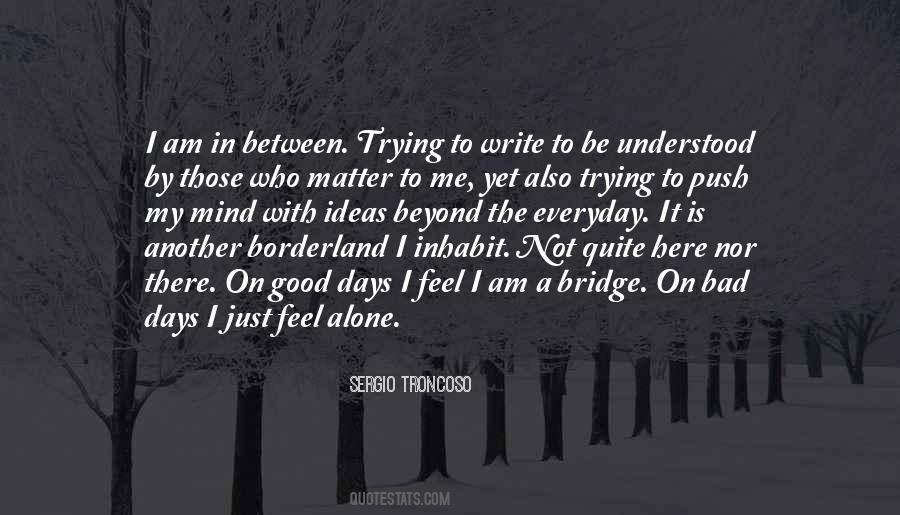 Everyday Is Quotes #25162