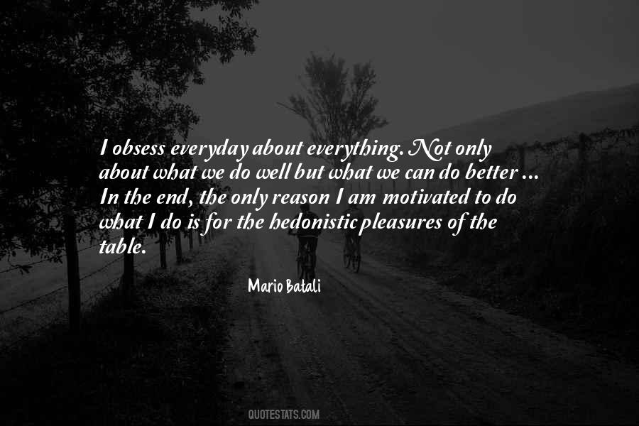 Everyday Is Quotes #49102