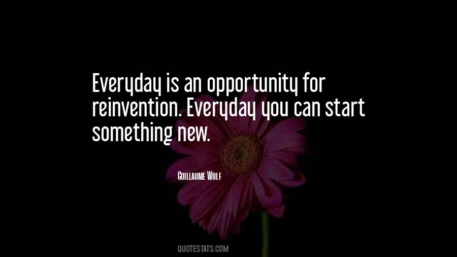 Everyday Is Quotes #846892