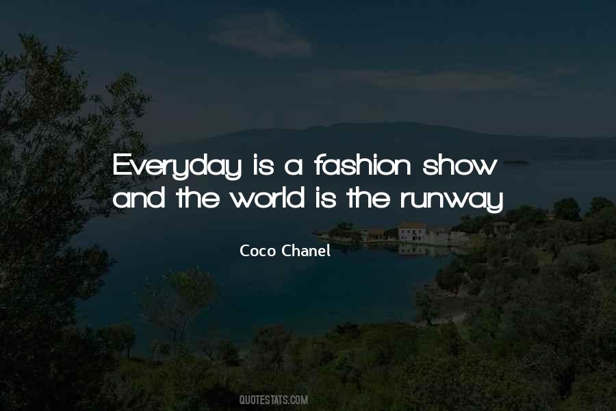Everyday Is Quotes #968318