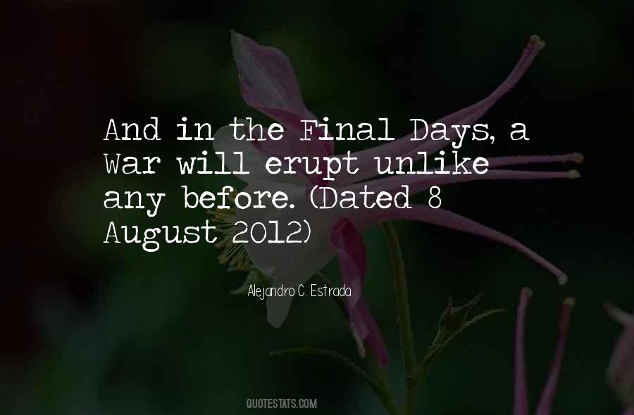 Final Days Quotes #937126