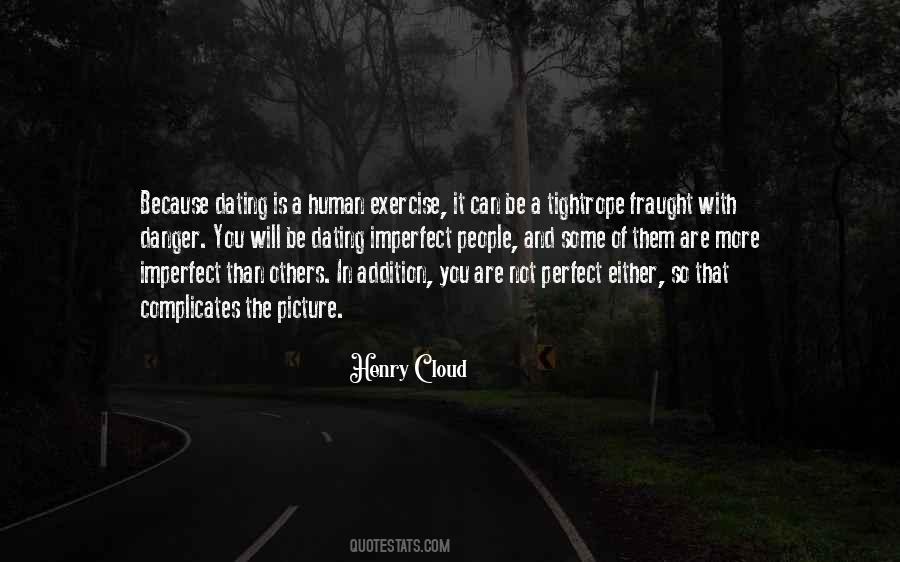 You Are Imperfect Quotes #1501032
