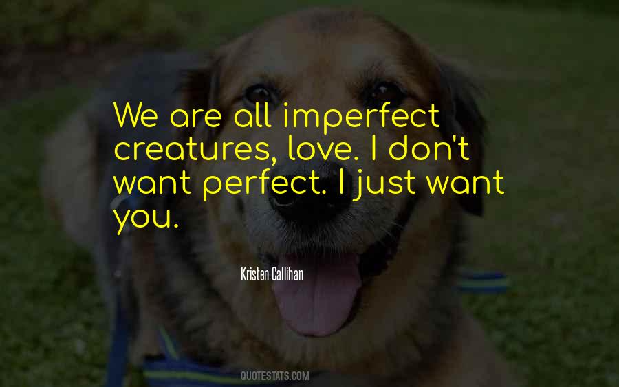 You Are Imperfect Quotes #782415
