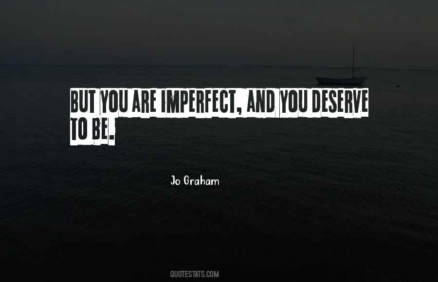 You Are Imperfect Quotes #974518