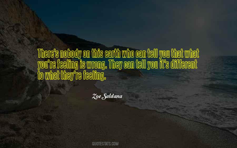 Nobody Is Wrong Quotes #1549875