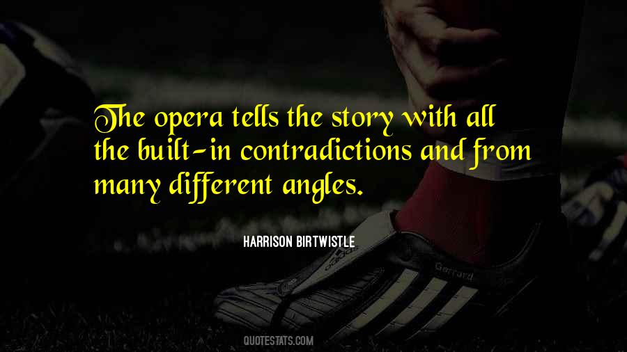 Quotes About The Opera #1682975