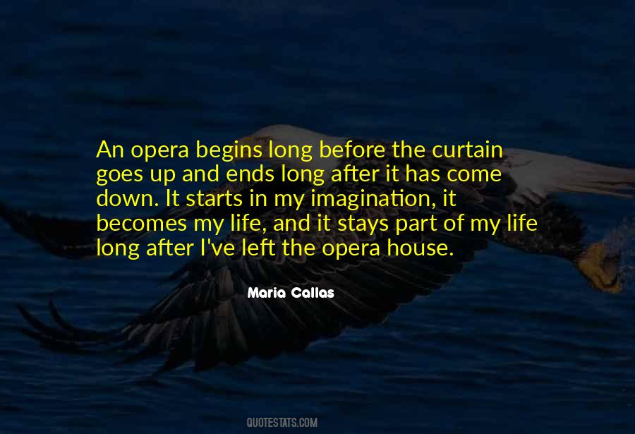 Quotes About The Opera #96545