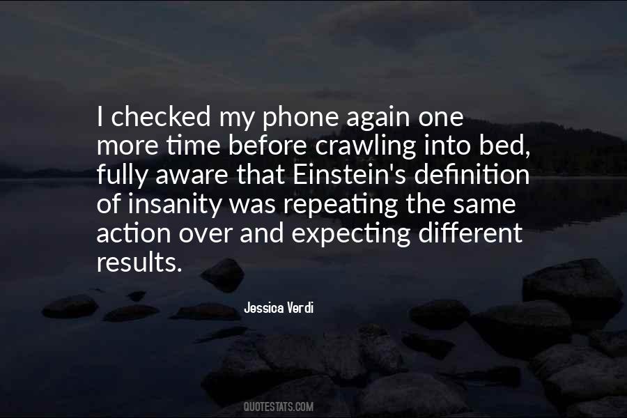 Doing The Same Thing And Expecting Quotes #854642