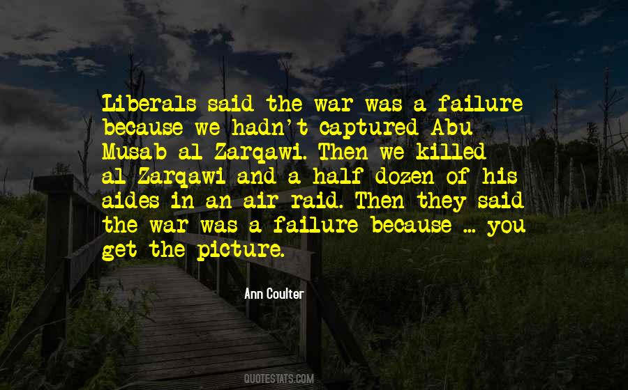 Abu Musab Al Zarqawi Quotes #1528241