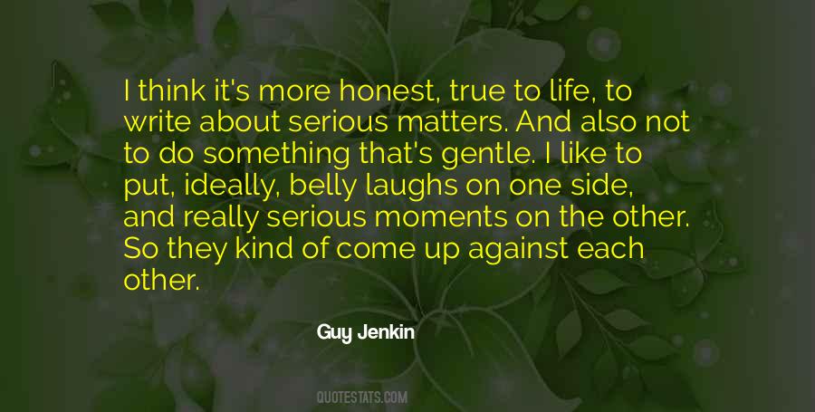 Gentle Life Quotes #1383909