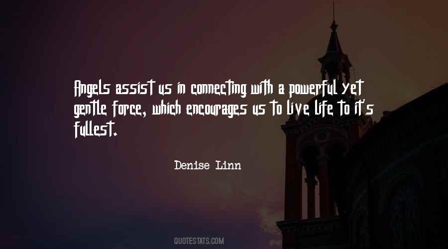 Gentle Life Quotes #234230