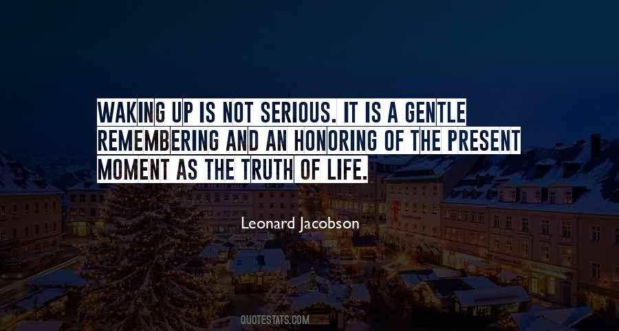 Gentle Life Quotes #268712