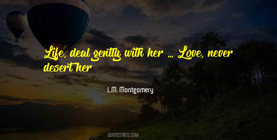 Gentle Life Quotes #70815