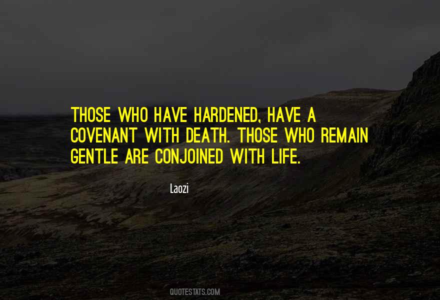 Gentle Life Quotes #909311
