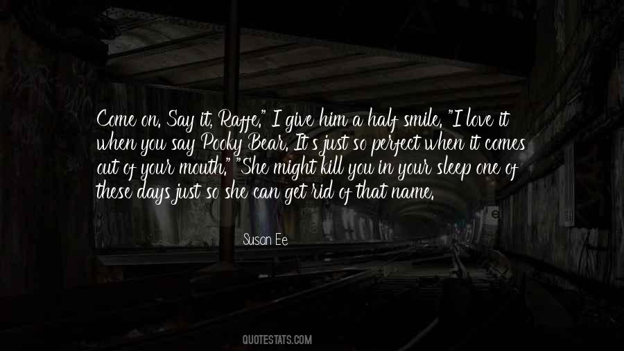 Smile Sleep Quotes #1574819