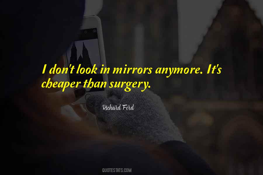 Surgery Went Well Quotes #386360
