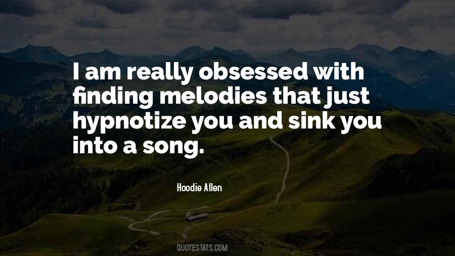I Am Obsessed With You Quotes #762539