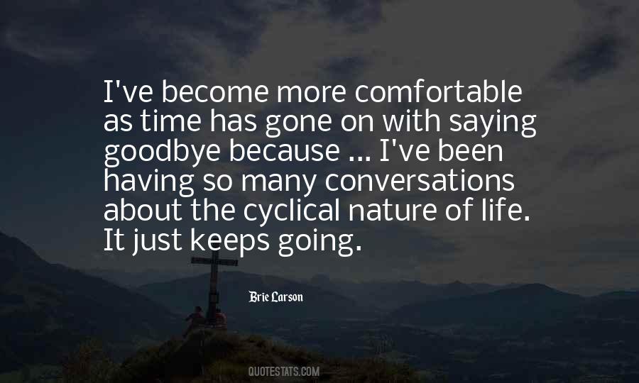 No Time For Goodbye Quotes #700117
