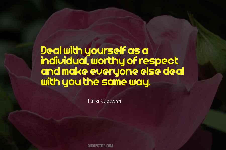 Deal With Yourself Quotes #276961