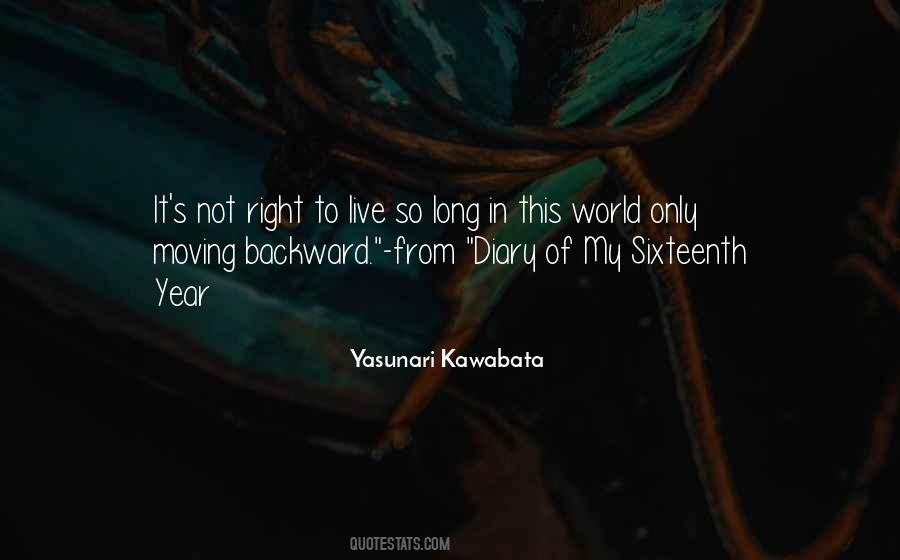 Not Long To Live Quotes #1365348