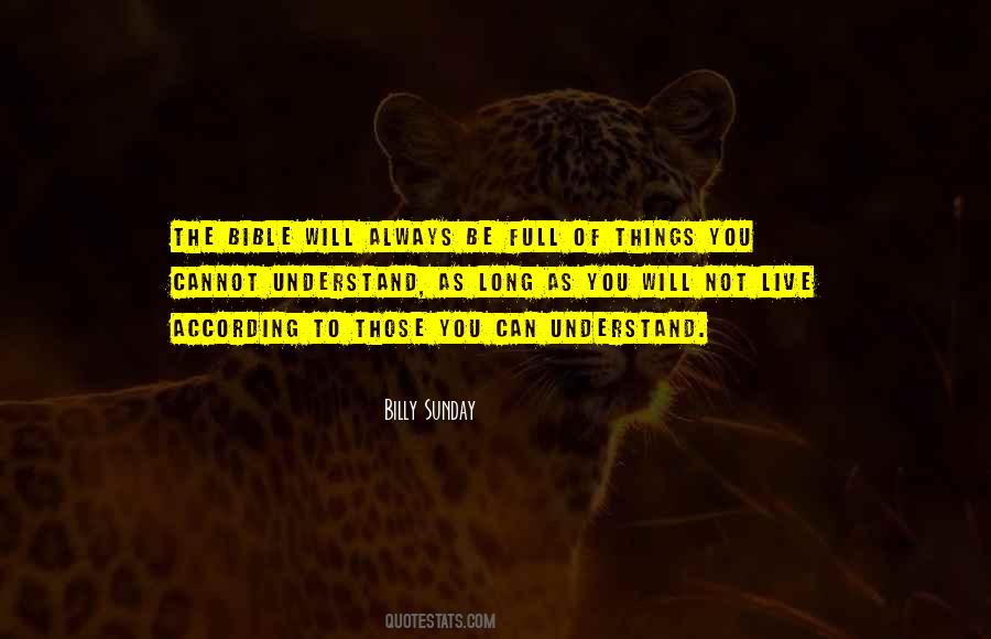 Not Long To Live Quotes #1513095