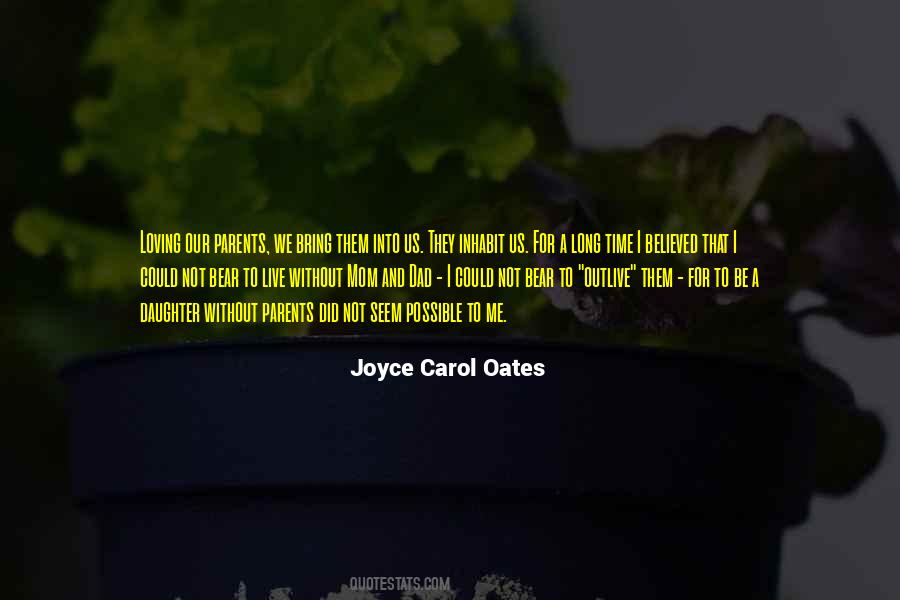 Not Long To Live Quotes #229419