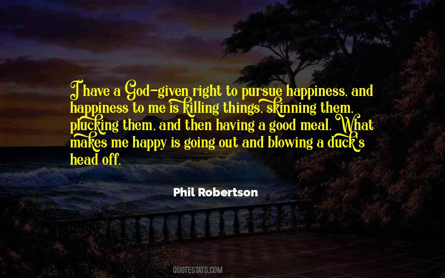 God Wants Us To Be Happy Quotes #304830