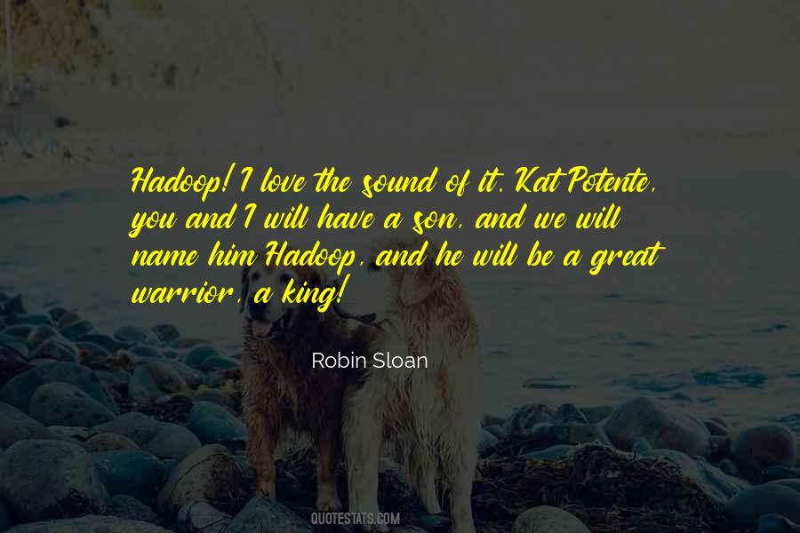 A Great Warrior Quotes #1326500