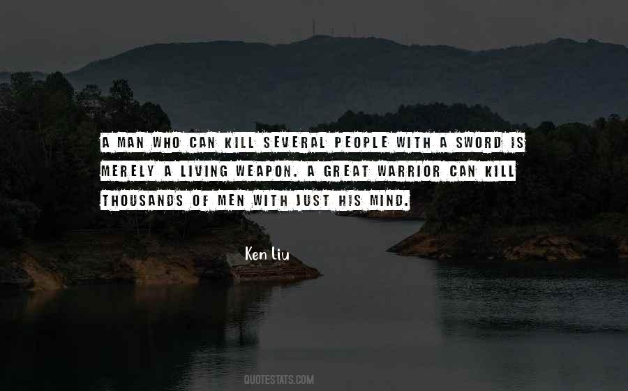 A Great Warrior Quotes #675491