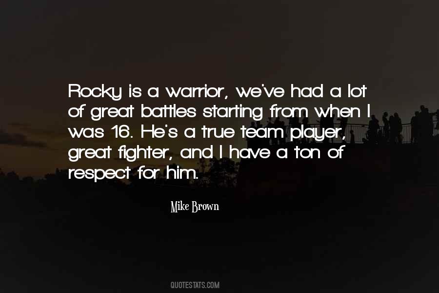 A Great Warrior Quotes #806507