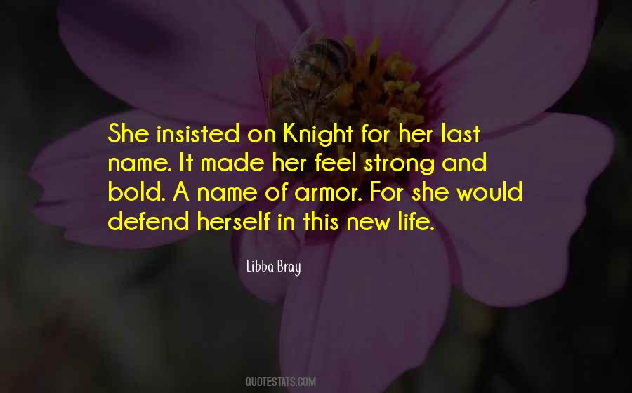 Bold And Strong Quotes #1654646