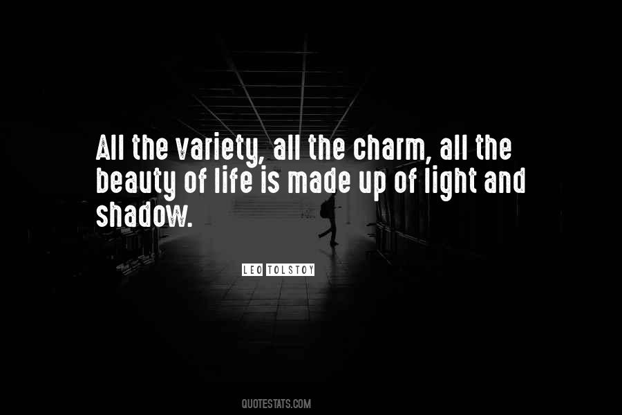Shadow Of Light Quotes #1107996