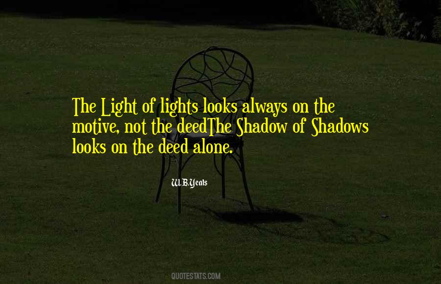 Shadow Of Light Quotes #135255