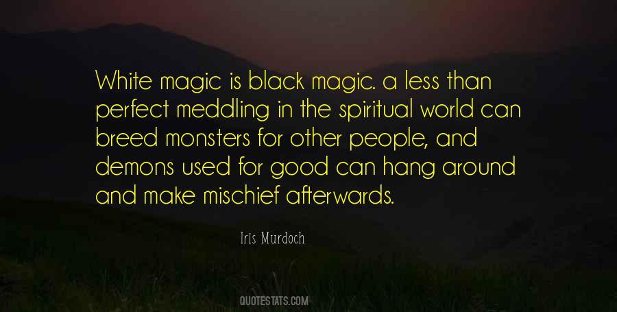 Spiritual Magic Quotes #824303