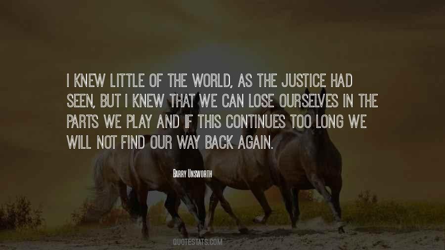Justice Must Be Seen Quotes #360712