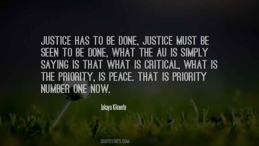 Justice Must Be Seen Quotes #531222