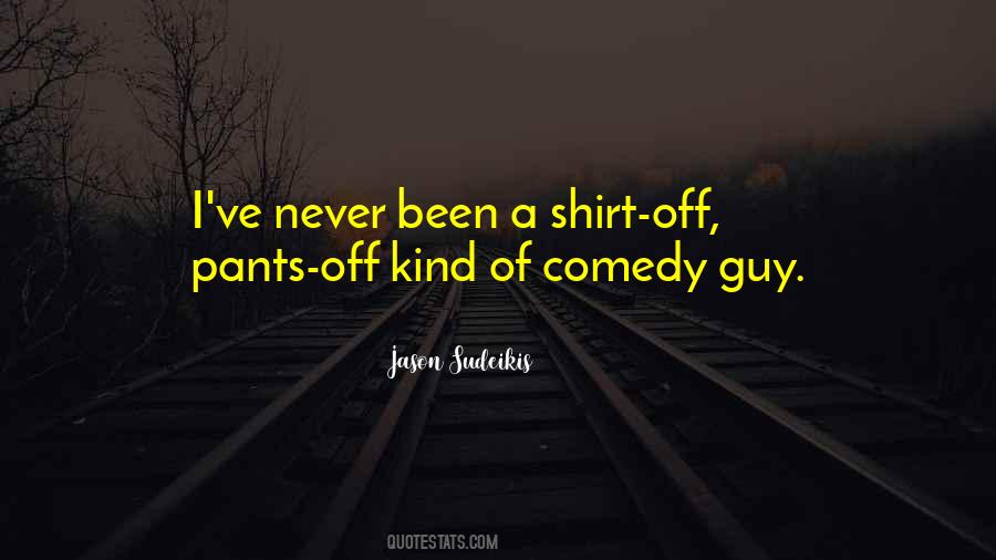 Quotes About A Shirt #1517434