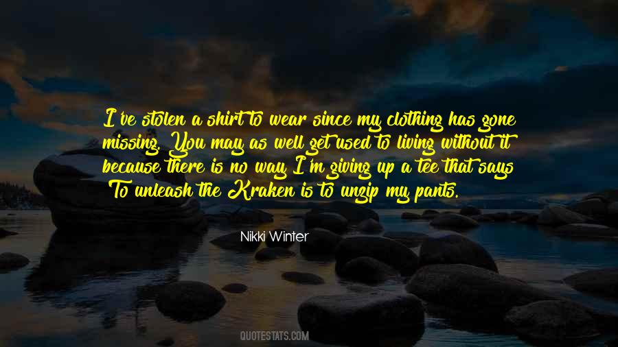 Quotes About A Shirt #1860066