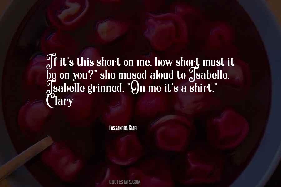 Quotes About A Shirt #663811