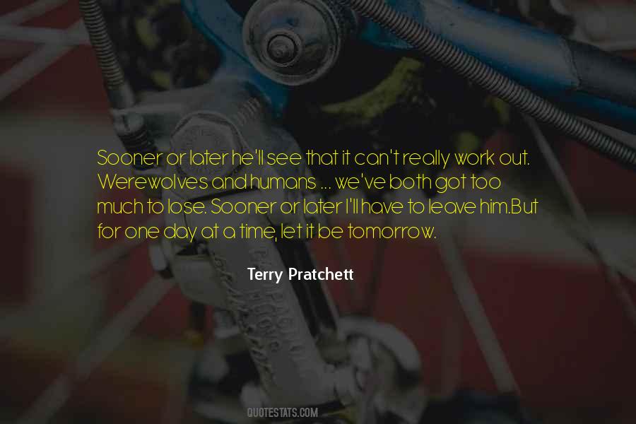 Love Tomorrow Quotes #1365020
