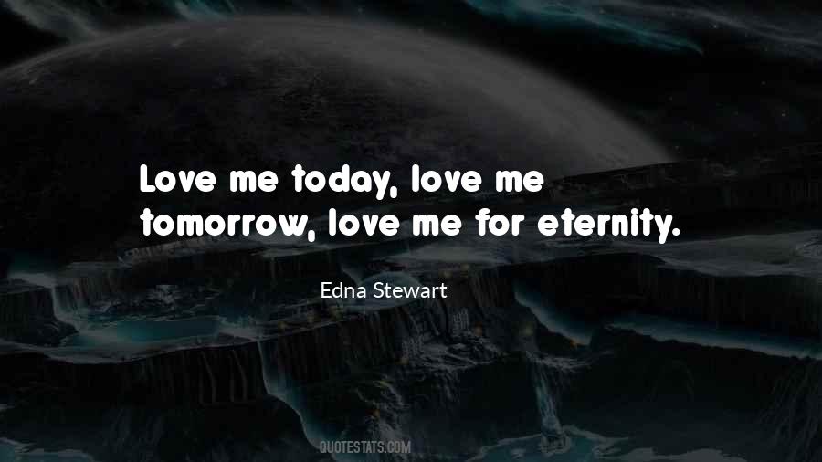 Love Tomorrow Quotes #1525025