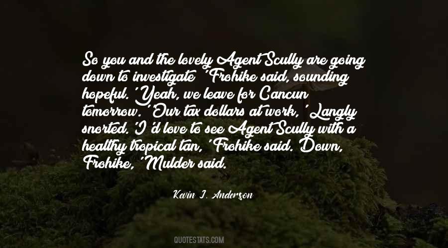 Love Tomorrow Quotes #1711683